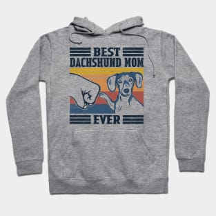 Best Dachshund Mom Ever Hoodie